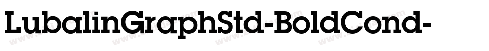 LubalinGraphStd-BoldCond字体转换