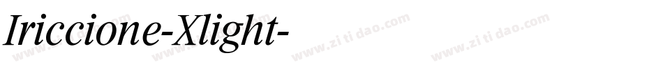 Iriccione-Xlight字体转换