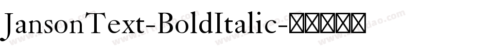JansonText-BoldItalic字体转换