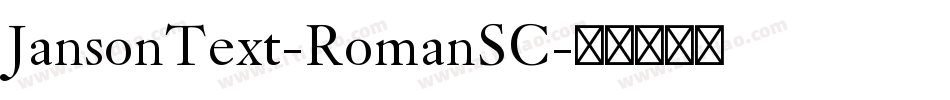 JansonText-RomanSC字体转换