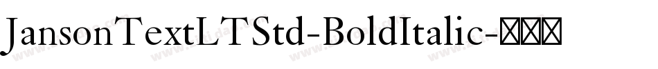 JansonTextLTStd-BoldItalic字体转换