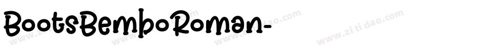 BootsBemboRoman字体转换