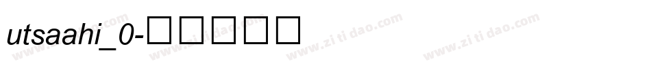 utsaahi_0字体转换