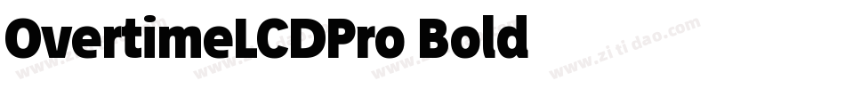 OvertimeLCDPro-Bold字体转换
