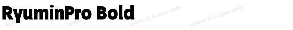 RyuminPro-Bold字体转换