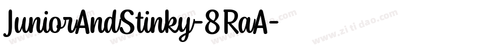 JuniorAndStinky-8RaA字体转换