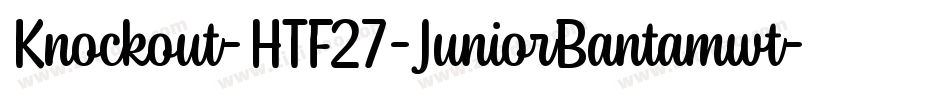 Knockout-HTF27-JuniorBantamwt字体转换