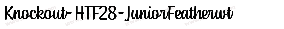 Knockout-HTF28-JuniorFeatherwt字体转换
