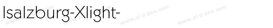 Isalzburg-Xlight字体转换