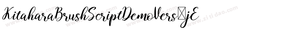 KitaharaBrushScriptDemoVers-jERw7字体转换
