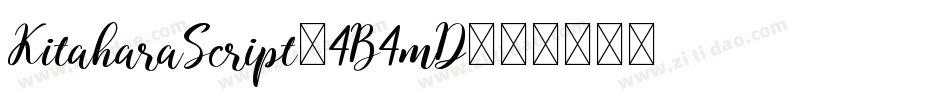 KitaharaScript-4B4mD字体转换