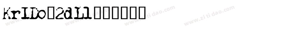 KrIDo-2dLl字体转换
