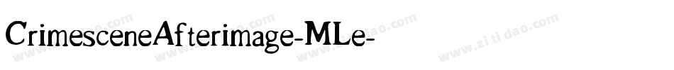 CrimesceneAfterimage-MLe字体转换