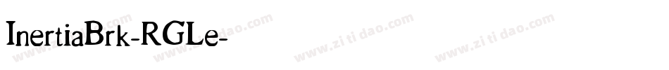 InertiaBrk-RGLe字体转换