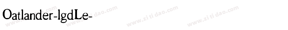 Oatlander-lgdLe字体转换