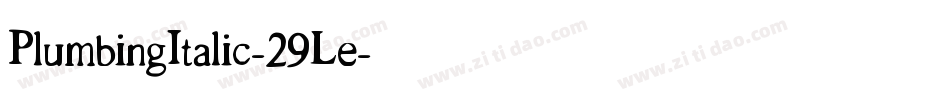 PlumbingItalic-29Le字体转换