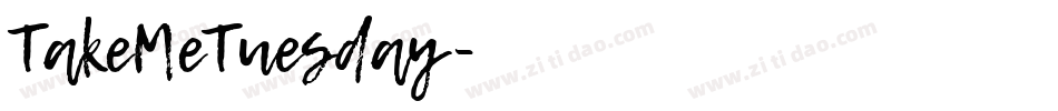 TakeMeTuesday字体转换