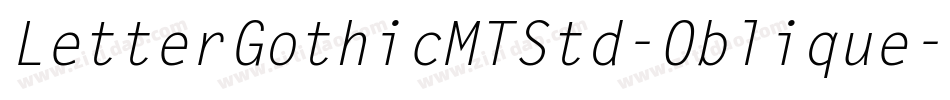LetterGothicMTStd-Oblique字体转换