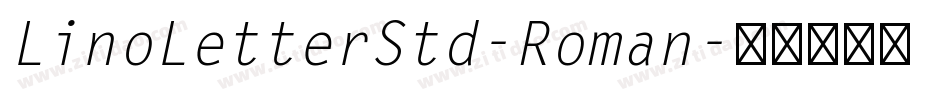 LinoLetterStd-Roman字体转换
