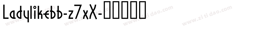 Ladylikebb-z7xX字体转换
