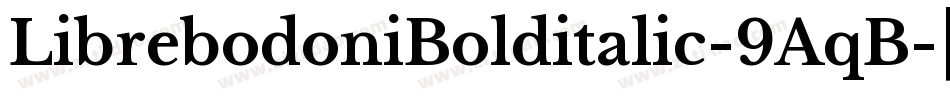 LibrebodoniBolditalic-9AqB字体转换