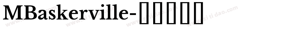 MBaskerville字体转换