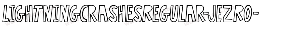 LightningCrashesRegular-jEZRO字体转换