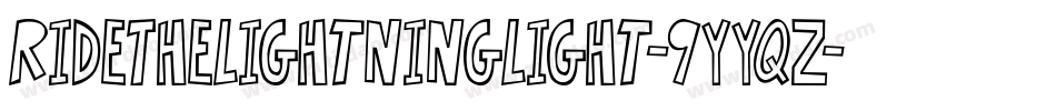 RideTheLightningLight-9YYqZ字体转换