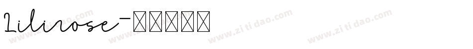 Lilirose字体转换