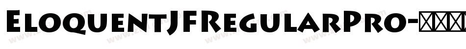 EloquentJFRegularPro字体转换 EloquentJFRegularPro字体转换