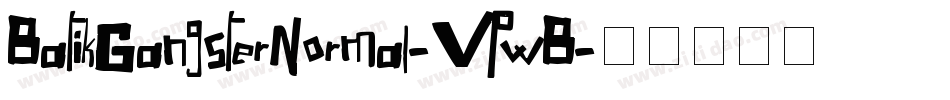 BatikGangsterNormal-VPwB字体转换
