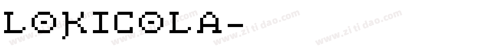 LOKICOLA字体转换