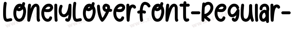LonelyLoverFont-Regular-2字体转换