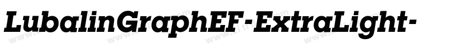 LubalinGraphEF-ExtraLight字体转换
