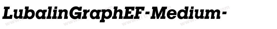 LubalinGraphEF-Medium字体转换