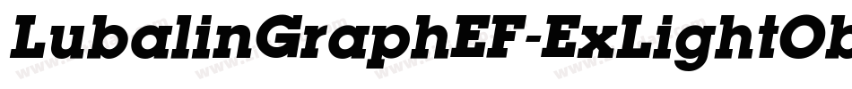 LubalinGraphEF-ExLightOblique字体转换