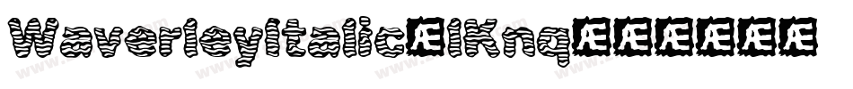 WaverleyItalic-lKnq字体转换