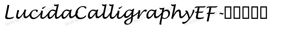 LucidaCalligraphyEF字体转换