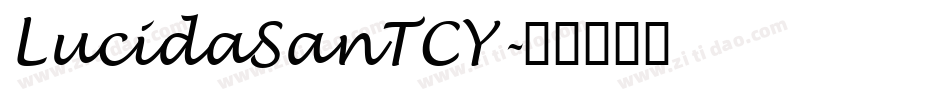 LucidaSanTCY字体转换