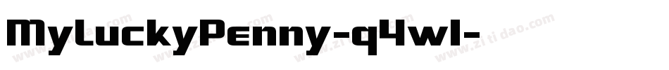 MyLuckyPenny-q4wl字体转换