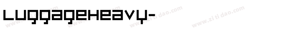LuggageHeavy字体转换