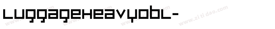 LuggageHeavyObl字体转换