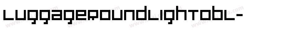 LuggageRoundLightObl字体转换