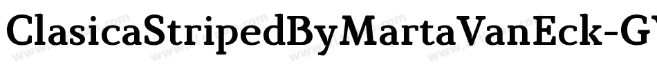 ClasicaStripedByMartaVanEck-GYga字体转换
