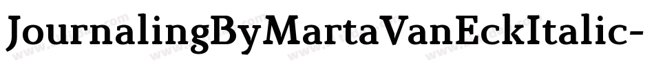 JournalingByMartaVanEckItalic-zqWG字体转换