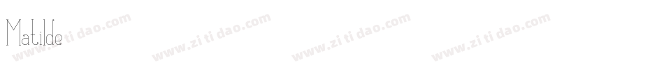 Matilde字体转换
