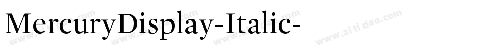 MercuryDisplay-Italic字体转换