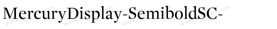 MercuryDisplay-SemiboldSC字体转换