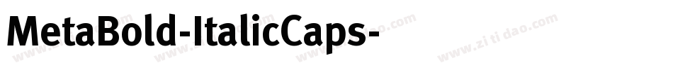 MetaBold-ItalicCaps字体转换