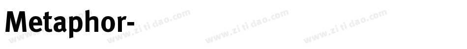 Metaphor字体转换